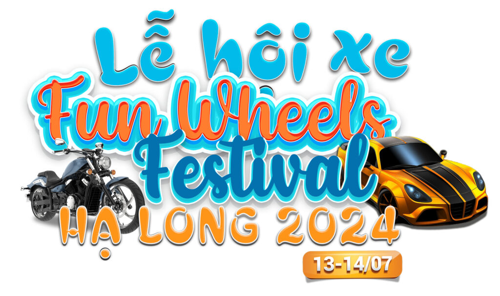 Công ty AI VINA - Đơn Vị Đồng Hành chương trình FUN WHEELS FESTIVAL - Hạ Long 2024